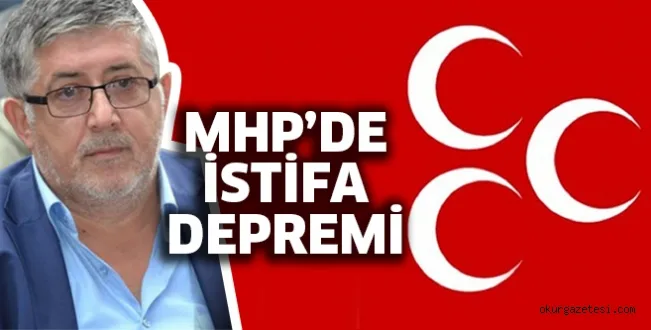 MHP'DE İSTİFA
