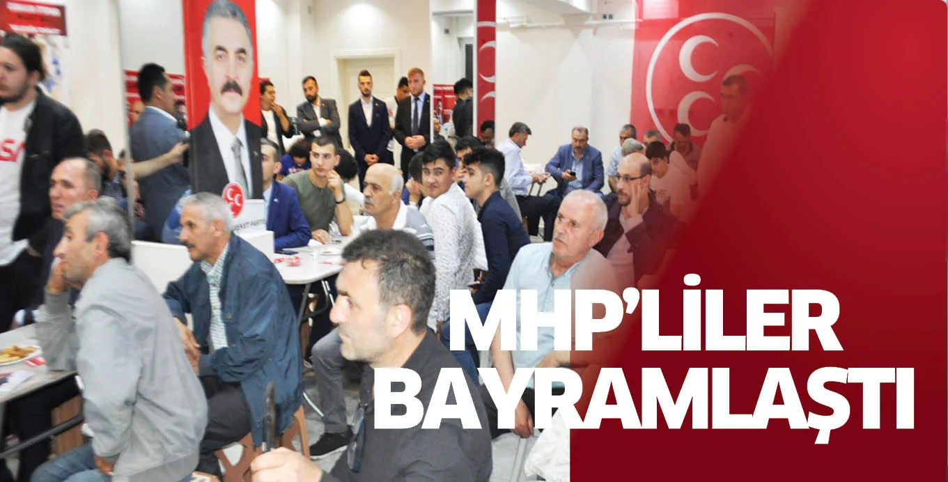MHP'LİLER BAYRAMLAŞTI