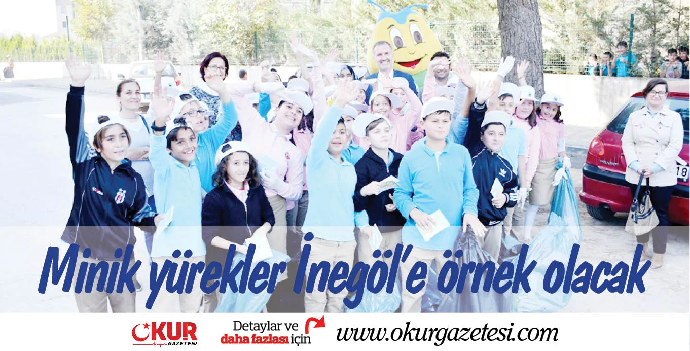 Minik yürekler İnegöl’e örnek olacak