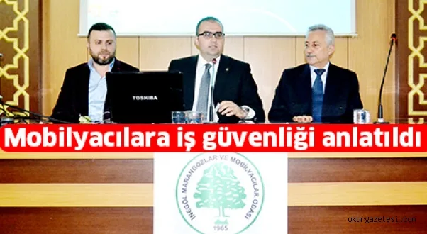 Mobilyacılara iş güvenliği anlatıldı