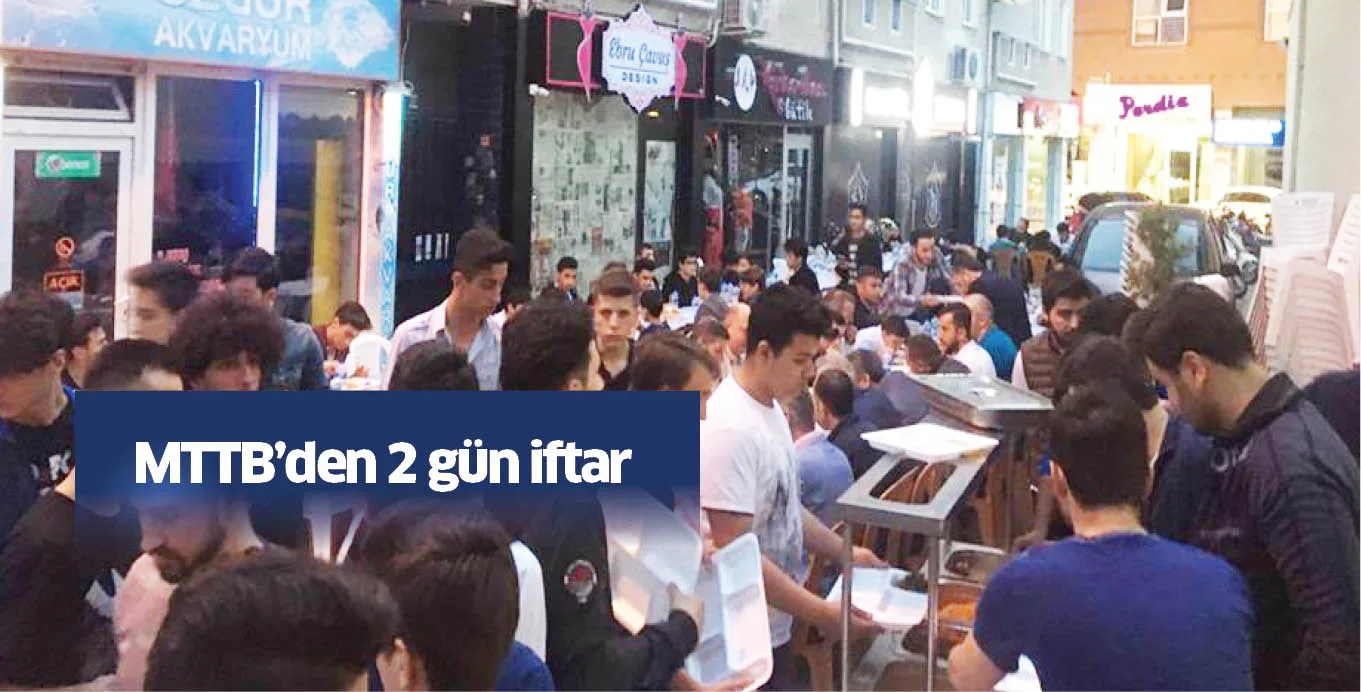 MTTB'den 2 gün iftar
