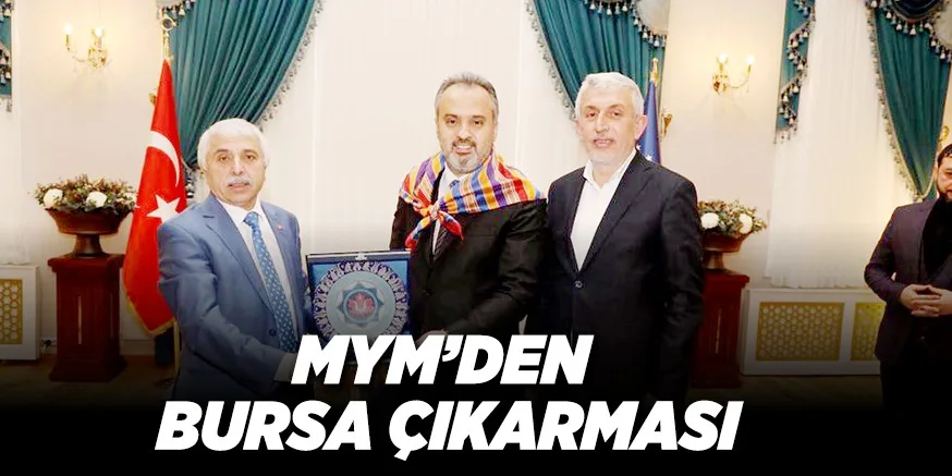 MYM’DEN BURSA ÇIKARMASI