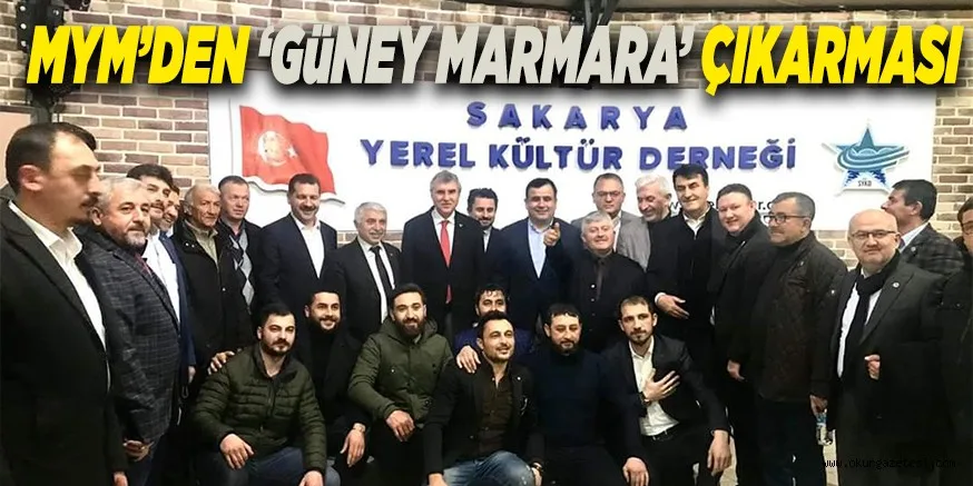 MYM’DEN ‘GüNEY MARMARA’ ÇIKARMASI