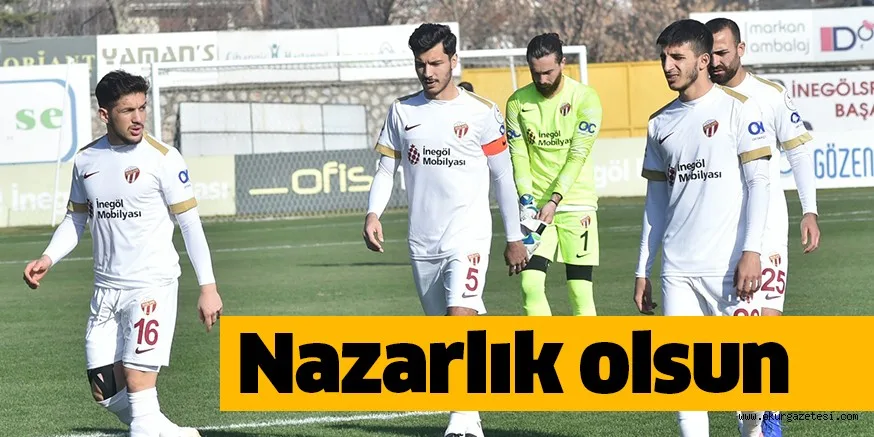 Nazarlık olsun