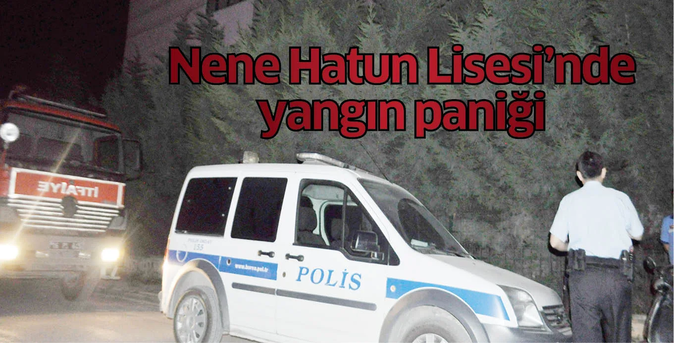 Nene Hatun Lisesi'nde yangın paniği