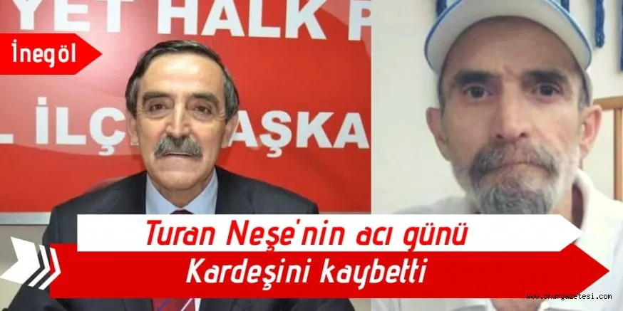 NEŞE AİLESİNİN ACI GÜNÜ