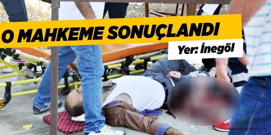 O DAVA SONUÇLANDI