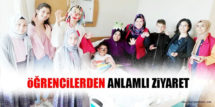 ÖĞRENCiLERDEN ANLAMLI ZiYARET
