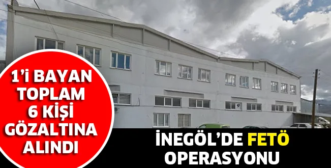 FETÖ OPERASYONLARI DEVAM EDİYOR