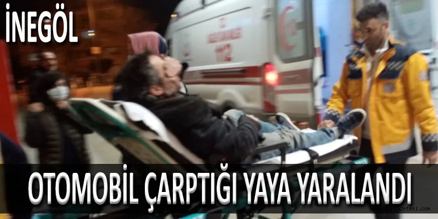 OTOMOBİL ÇARPTIĞI YAYA YARALANDI