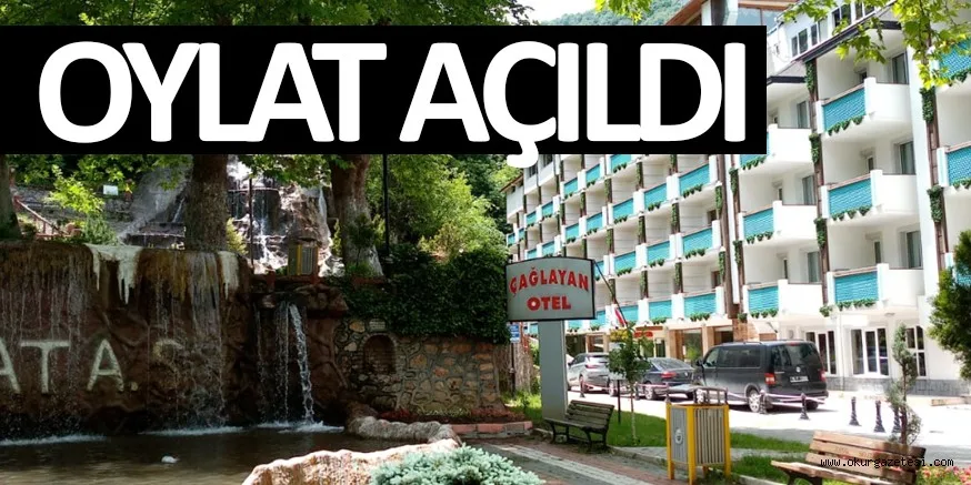 OYLAT AÇILDI