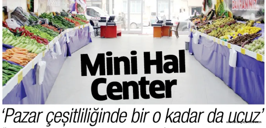 ‘Pazar çeşitliliğinde bir o kadar da ucuz’