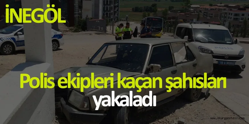Polis ekipleri kaçan şahısları yakaladı