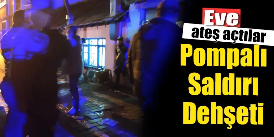 Pompalı saldırı