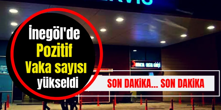 POZİTİF VAKA SAYISI ARTTI