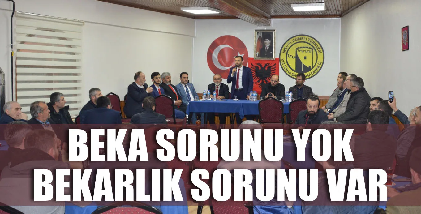 BEKA SORUNU YOK BEKARLIK SORUNU VAR