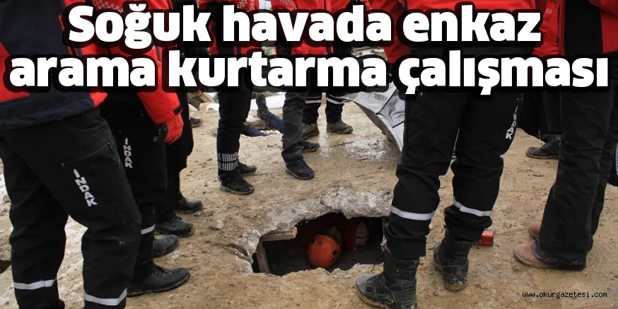 Soğuk havada enkaz arama kurtarma çalışması