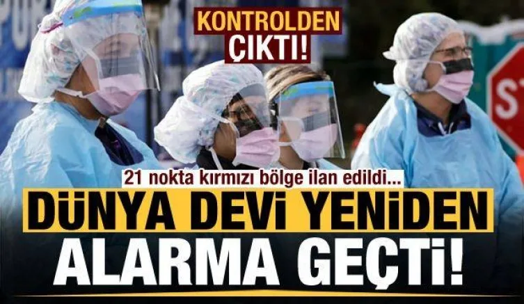Son dakika: Dünya devi yeniden alarma geçti! Korona kontrolden çıktı...