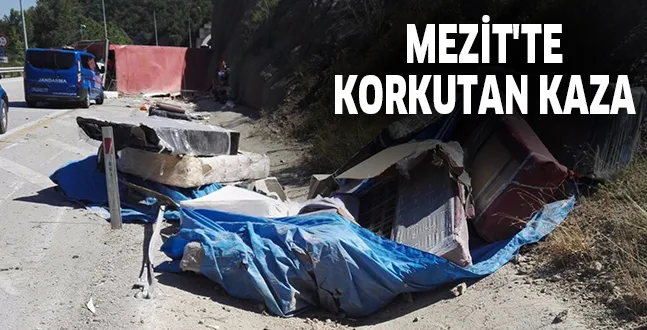 MEZİT'TE KORKUTAN KAZA