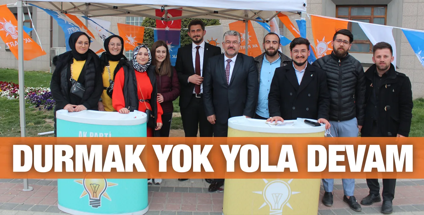 DURMAK YOK YOLA DEVAM