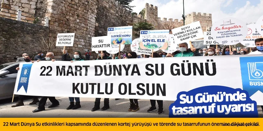 Su Günü’nde tasarruf uyarısı