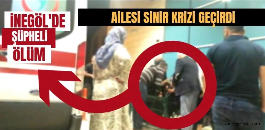 ŞÜPHELİ ÖLÜM