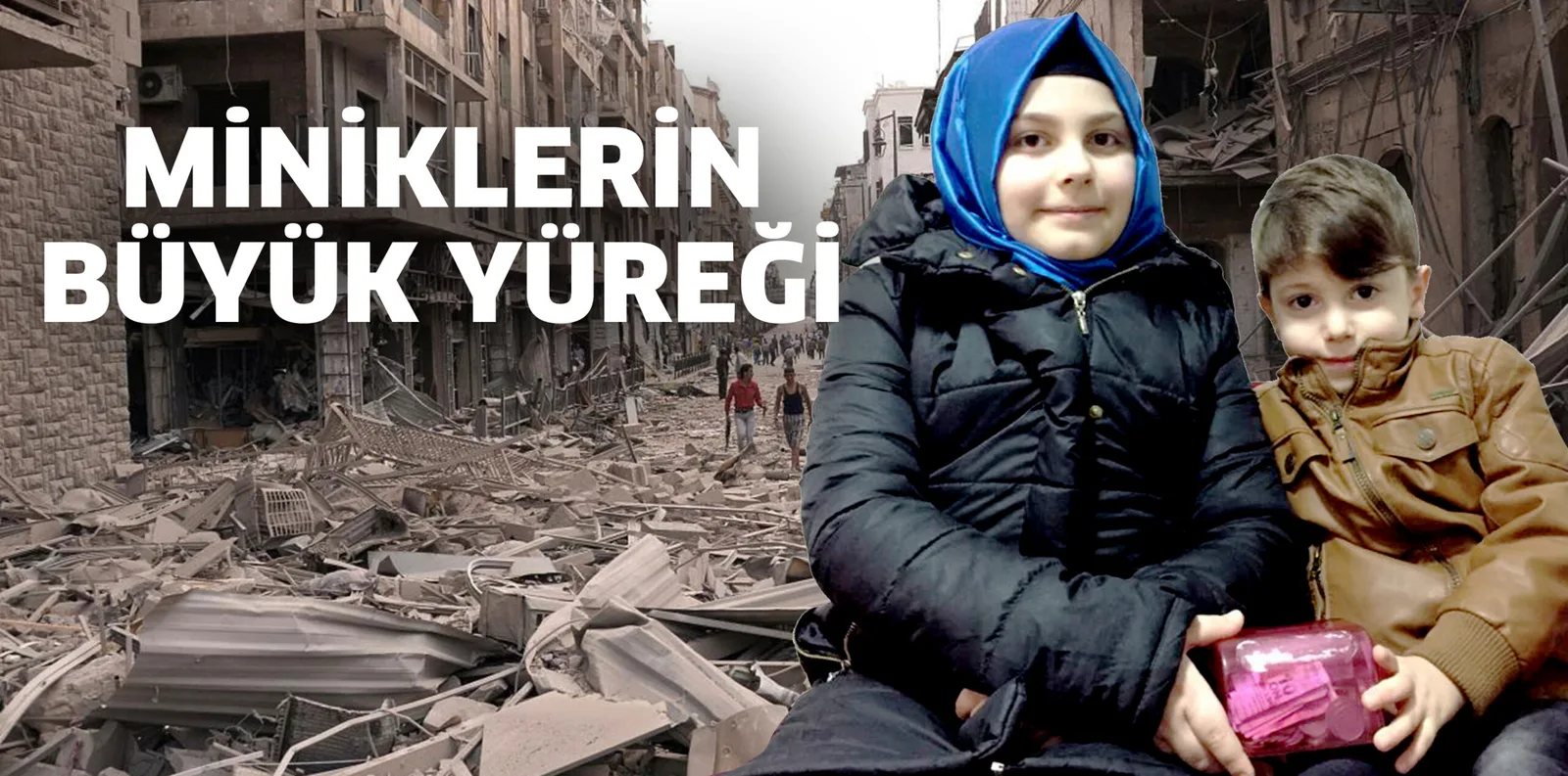 MİNİKLERİN BÜYÜK YÜREĞİ