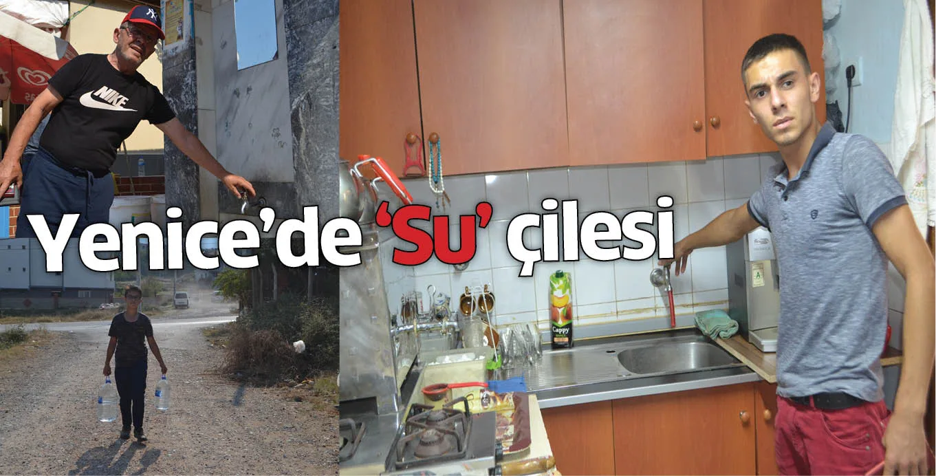 Yenice'de 'Su' çilesi