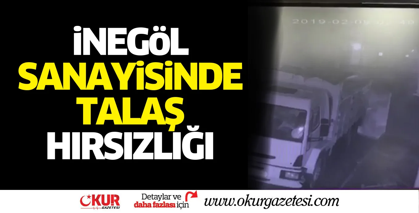 Sanayide talaş hırsızlığı