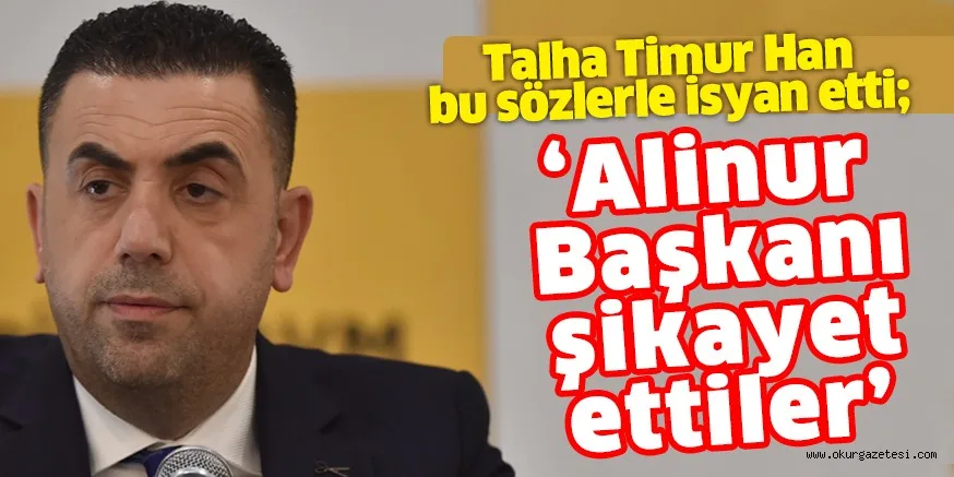 Talha Timur Han güven tazeledi