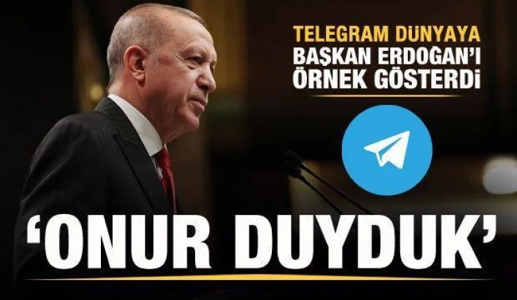 Telegram dünyaya Erdoğan'ı örnek verdi: Onur duyduk...