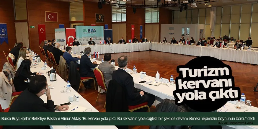 Turizm kervanı yola çıktı