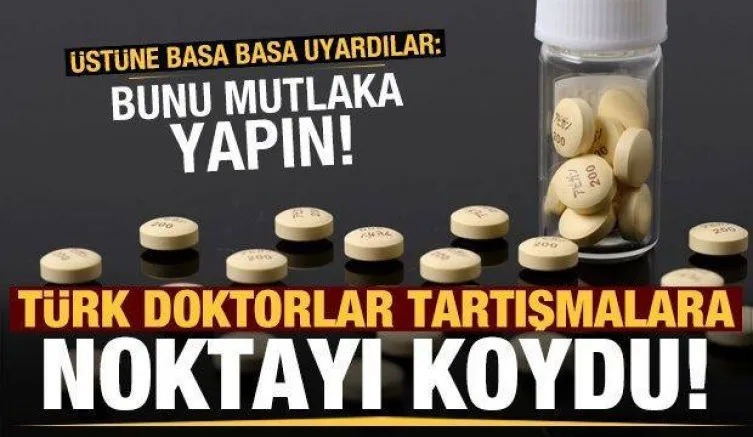 Türk doktorlar tartışmalara noktayı koydu: Bunu mutlaka yapın!