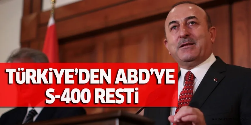 TüRKiYE’DEN ABD’YE S-400 RESTi