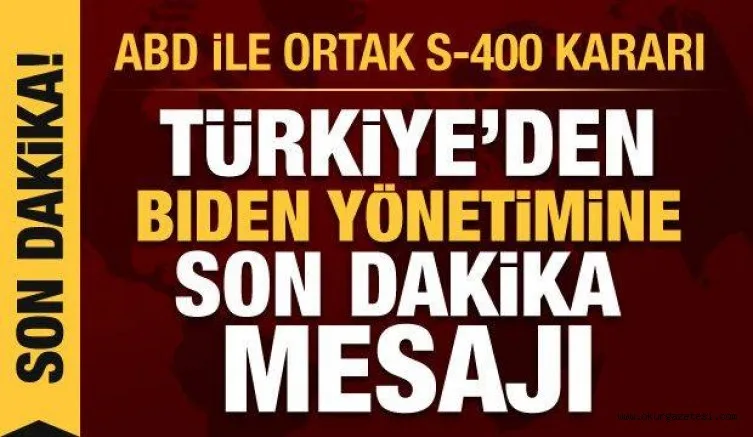 Türkiye ile ABD arasında S-400 anlaşması! Çavuşoğlu'ndan Biden yönetimine flaş mesaj