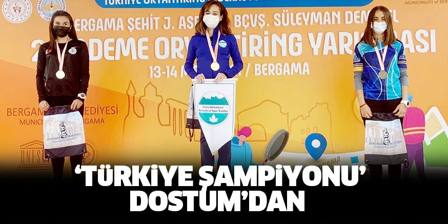 ‘TüRKiYE ŞAMPiYONU’ DOSTUM’DAN