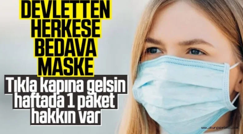 Ücretsiz maske dağıtımı yapılacak