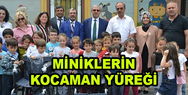 MİNİKLERİN KOCAMAN YÜREĞİ
