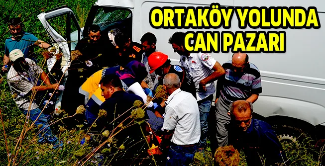 ORTAKÖY YOLUNDA CAN PAZARI