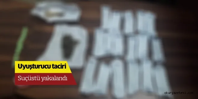 Uyuşturucu taciri suçüstü yakalandı