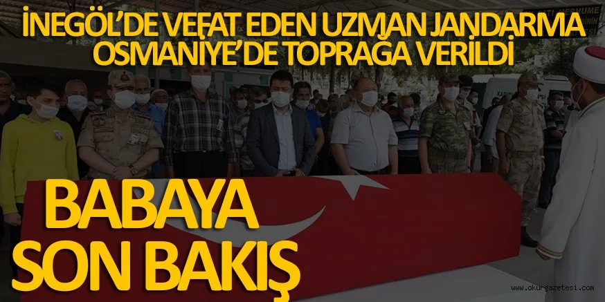 UZMAN JANDARMA TOPRAĞA VERİLDİ