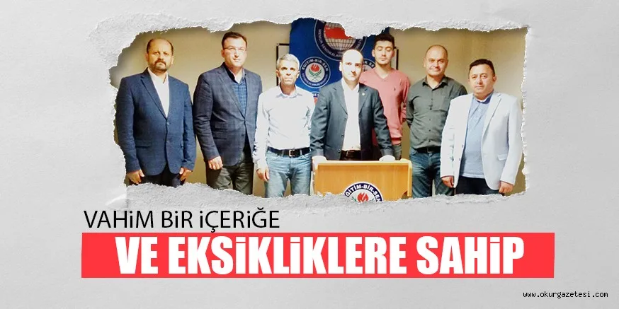 VAHiM BiR iÇERiĞE VE EKSiKLiKLERE SAHiP