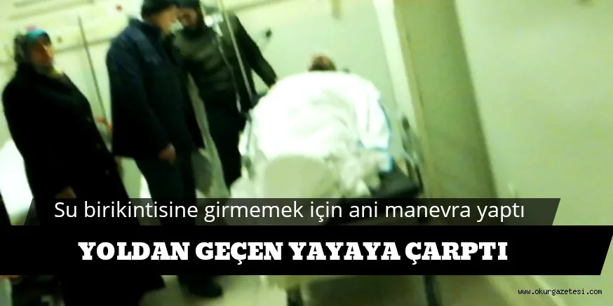 YAYAYA ÇARPTI