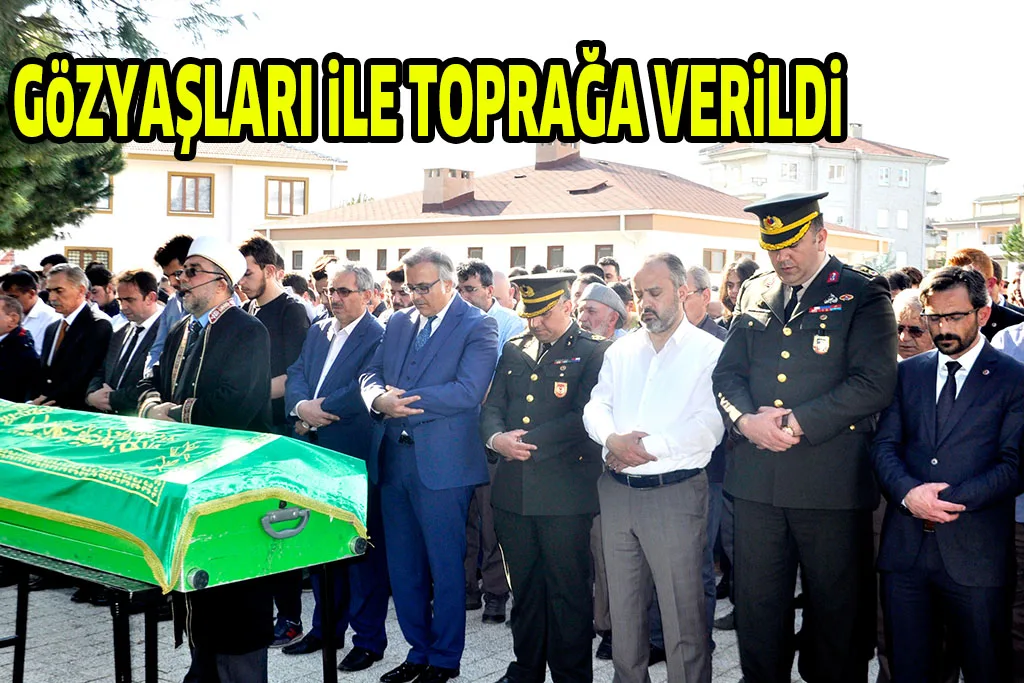 GöZYAŞLARI iLE TOPRAĞA VERiLDi