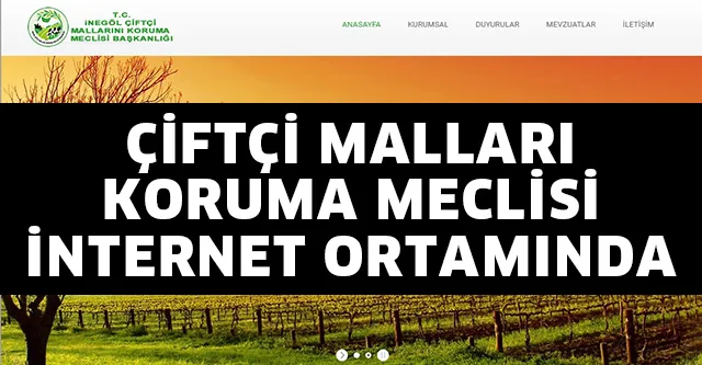 ÇİFTÇİ MALLARI KORUMA MECLİSİ İNTERNET ORTAMINDA