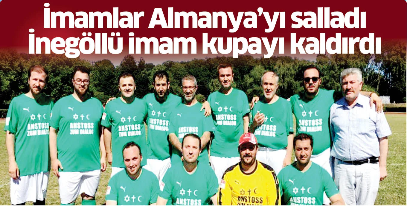 İmamlar Almanya'yı salladı İnegöllü imam kupayı kaldırdı