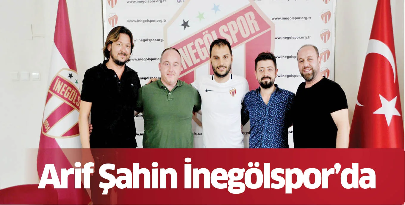 Arif Şahin İnegölspor'da