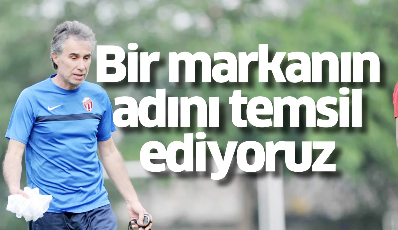 Bir markanın adını temsil ediyoruz