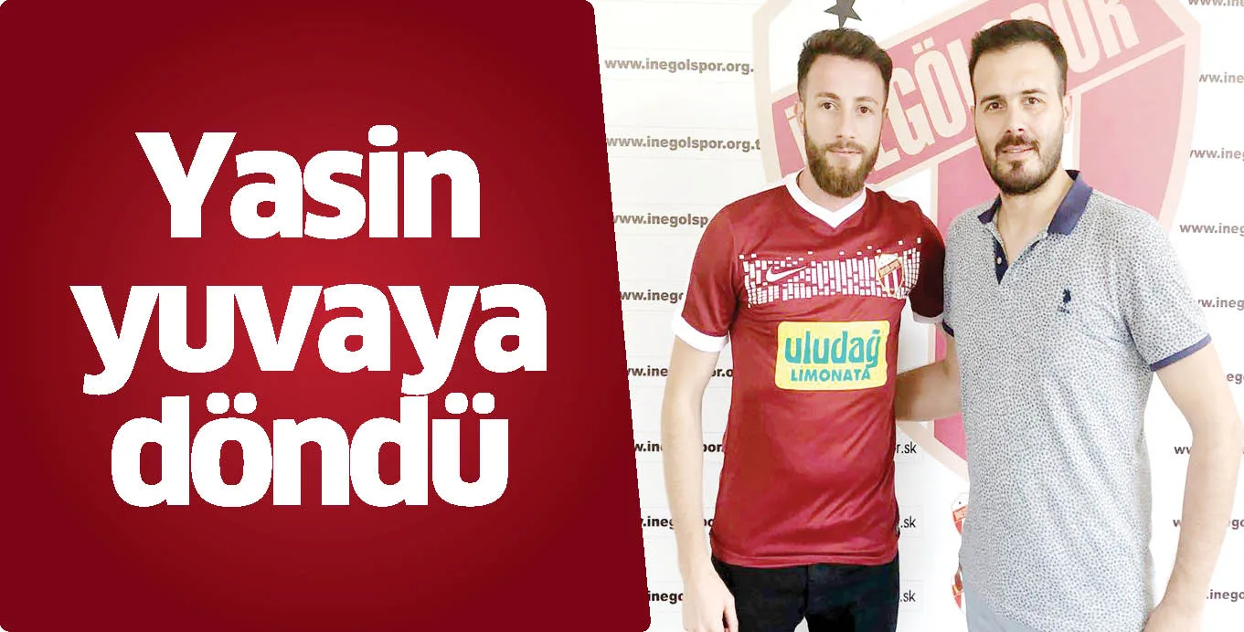 Yasin yuvaya döndü