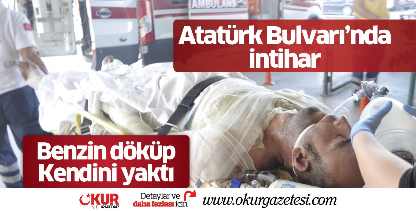 Benzin döküp kendini yaktı